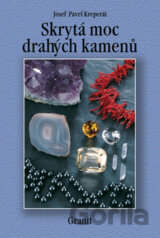 Skrytá moc drahých kamenů