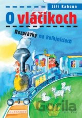 O vláčikoch
