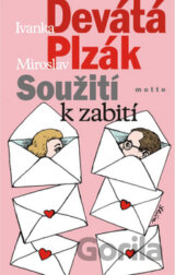 Soužití k zabití