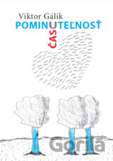 Pominuteľnosť času