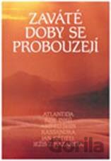 Zaváté doby se probouzejí II