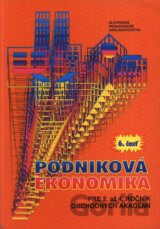 Podniková ekonomika pre 2. až 4. ročník obchodných akadémií 6