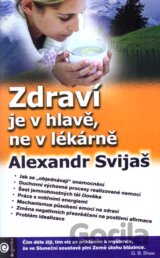 Zdraví je v hlavě, ne v lékárně