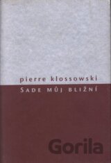 Sade můj bližní