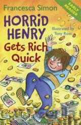 Horrid Henry Gets Rich Quick