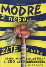 Modré z neba, žlté z ucha