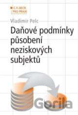 Daňové podmínky působení neziskových subjektů