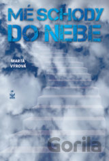 Mé schody do nebe