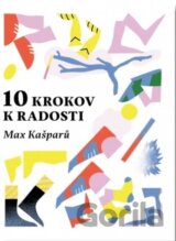 10 krokov k radosti