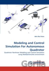 Modeling and Control Simulation For Autonomous Quadrotor