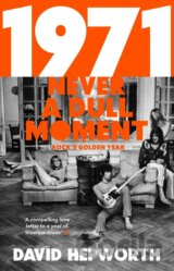 1971 - Never a Dull Moment