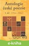 Antologie české poezie I. díl 1966–2006
