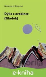 Dýka z orobince (Tikotok)