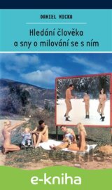 Hledání člověka a sny o milování se s ním