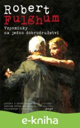 Vzpomínky na jedno dobrodružství