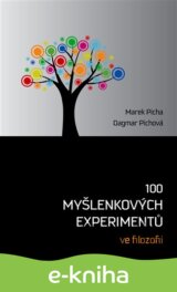 100 myšlenkových experimentů ve filozofii