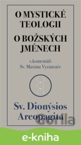 O mystické teologii / O božských jménech