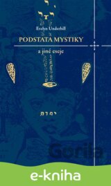 Podstata mystiky a jiné eseje