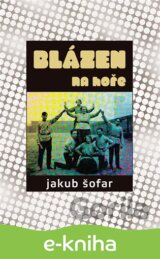 Blázen na hoře