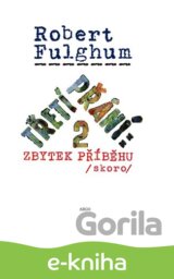 Třetí přání 2: Zbytek příběhu (skoro)