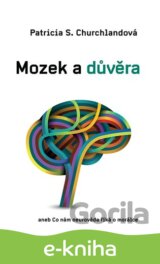 Mozek a důvěra
