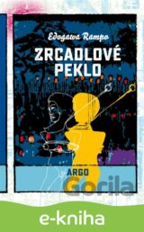 Zrcadlové peklo