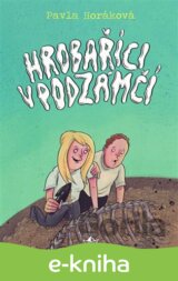 Hrobaříci v podzámčí