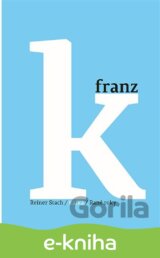 Kafka - Rané roky