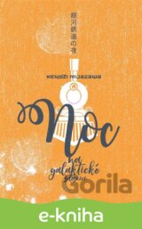 Noc na galaktické železnici