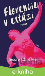Florencie v extázi