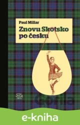 Znovu Skotsko po česku