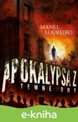 Apokalypsa Z: Temné dny