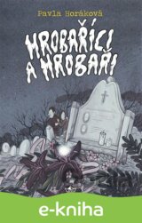 Hrobaříci a Hrobaři