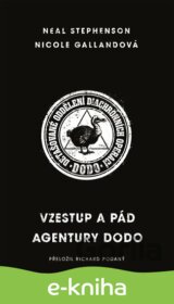 Vzestup a pád agentury DODO