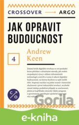 Jak opravit budoucnost
