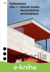 Volmanova vila - klenot české meziválečné architektury