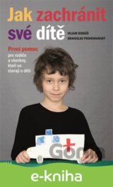 Jak zachránit své dítě