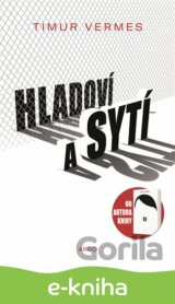 Hladoví a sytí