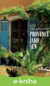 Provence jako sen