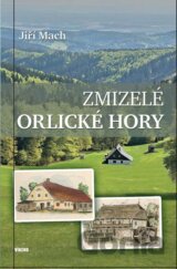 Zmizelé Orlické hory