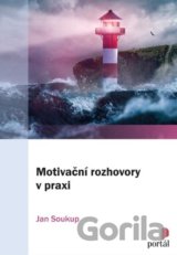 Motivační rozhovory v praxi