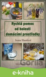 Rychlá pomoc od bolesti domácími prostředky
