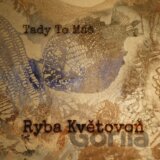 Tady To Máš: Ryba Květovoň