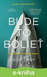 Bude to bolieť