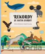 Rekordy ze světa zvířat
