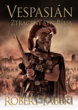 Vespasián 6 - Ztracený syn Říma