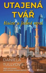 Utajená tvář tisíce a jedné noci