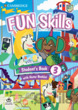Fun Skills 3 Student´s Book with Home Booklet and Downloadable Audio