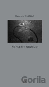 Nepatřit nikomu