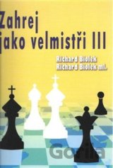 Zahrej jako velmistři III